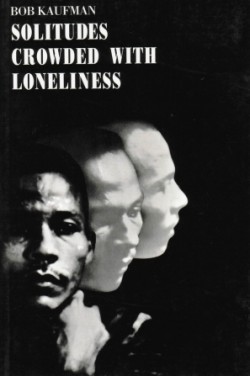 Solitudes_Crowded_With_Loneliness_