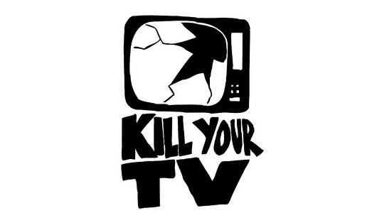 kill-your-tv-mnn